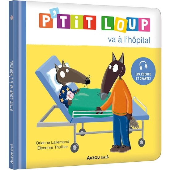 Auzou Livre P'tit Loup va à l'hôpital Multicolore 